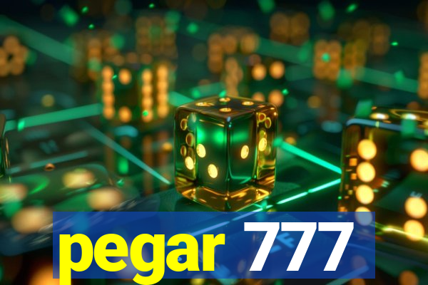 pegar 777